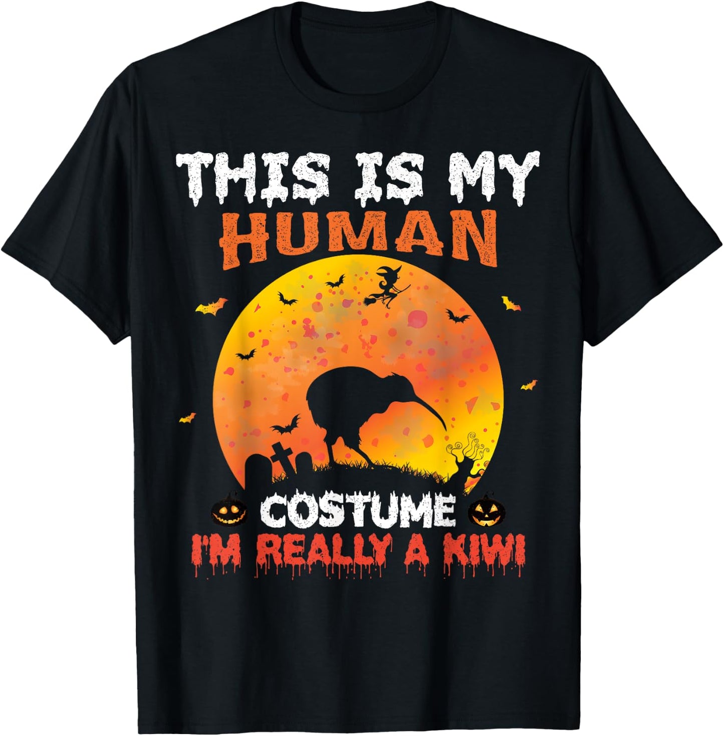 This Is My Human Costume I'm Really A Kiwi Bird Halloween T-Shirt - T-Shirt | Black