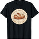 Flour, Water, Salt, Time T-Shirt - T-Shirt | Black