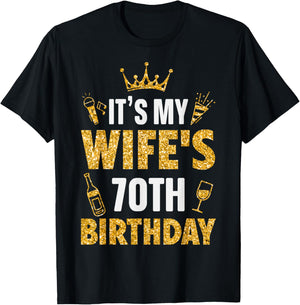 Wife It's My Wife's 70th Birthday 1955 70 Years Old T-Shirt - T-Shirt | Black