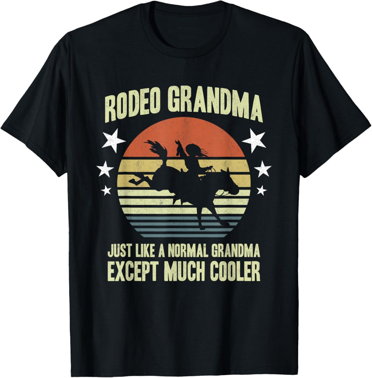 Cowgirl Women Horse Rider Rancher Grandmother Rodeo Grandma T-Shirt - T-Shirt | Black