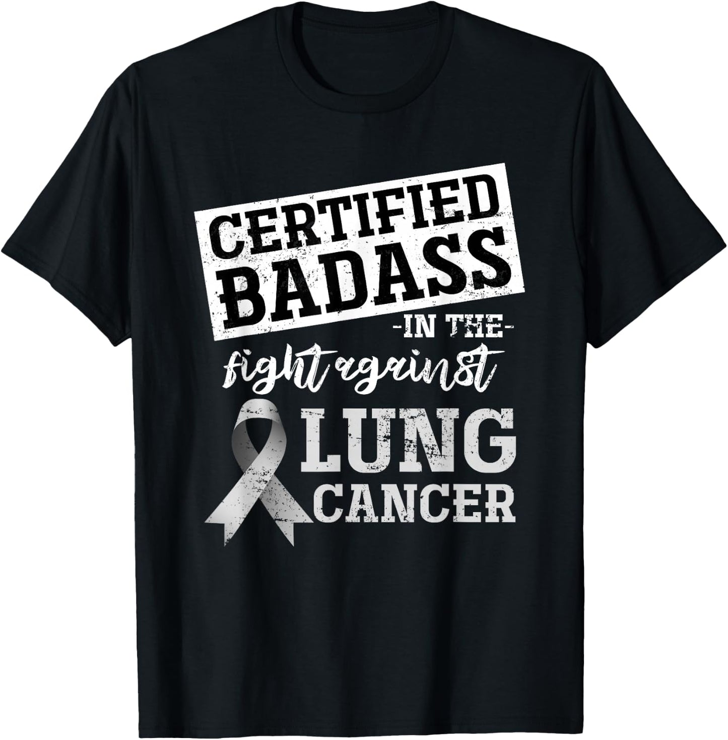 Lung Cancer Warrior Gift Funny Lung Cancer Awareness T-Shirt - T-Shirt | Black