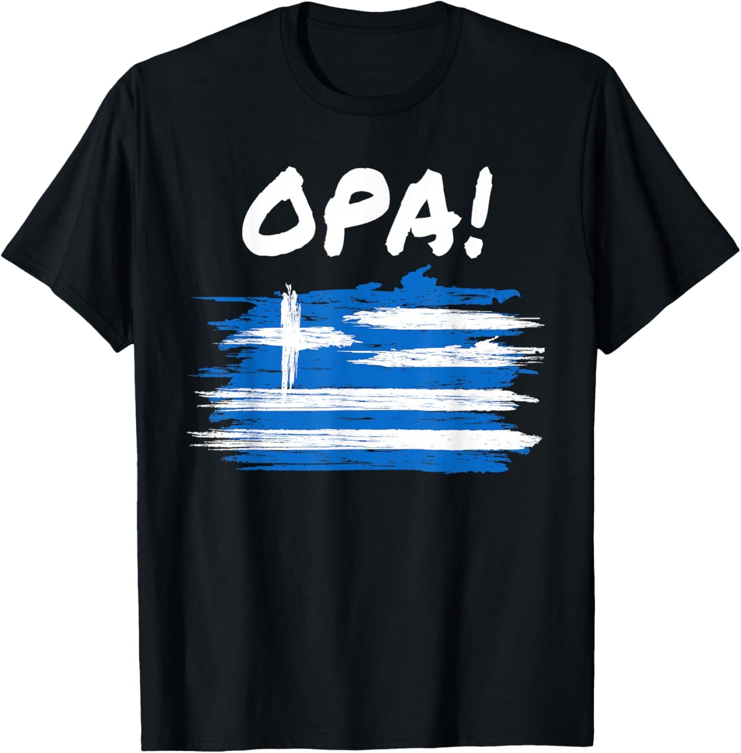 OPA! Funny Traditional Greek Party Quote & Flag of Greece T-Shirt - T-Shirt | Black