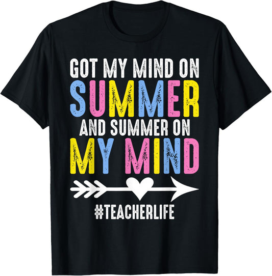 Got My Mind On Summer Teacher Life Funny Summer Teacher T-Shirt - T-Shirt | Black