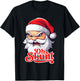Santa Oh Skunt Caribbean Slang Funng T-Shirt - T-Shirt | Black