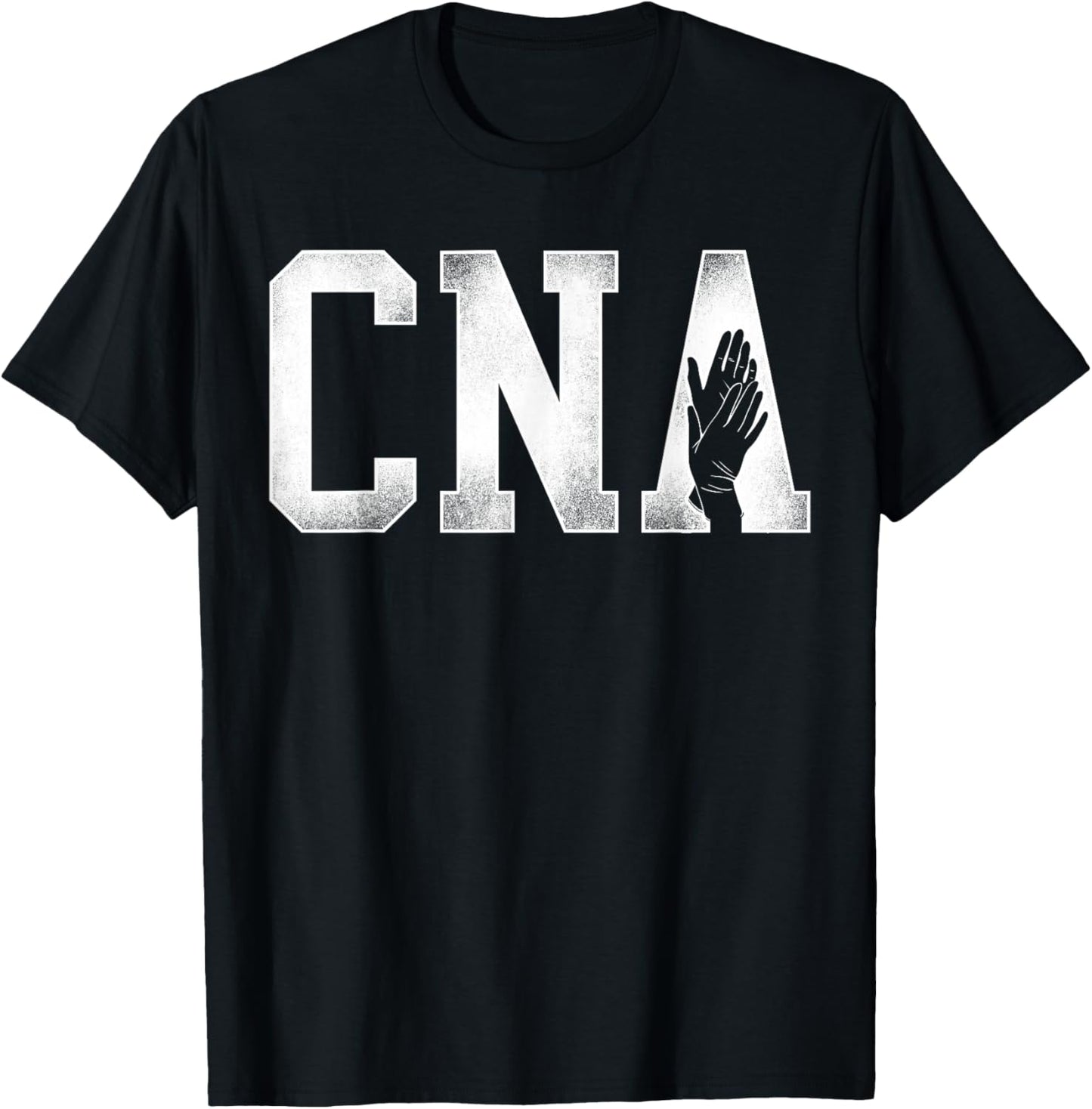 CNA Nurse Certified Nursing Assistant Cna T-Shirt - T-Shirt | Black