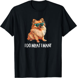 Funny I Do What I Want Pomeranian Lover T-Shirt - T-Shirt | Black