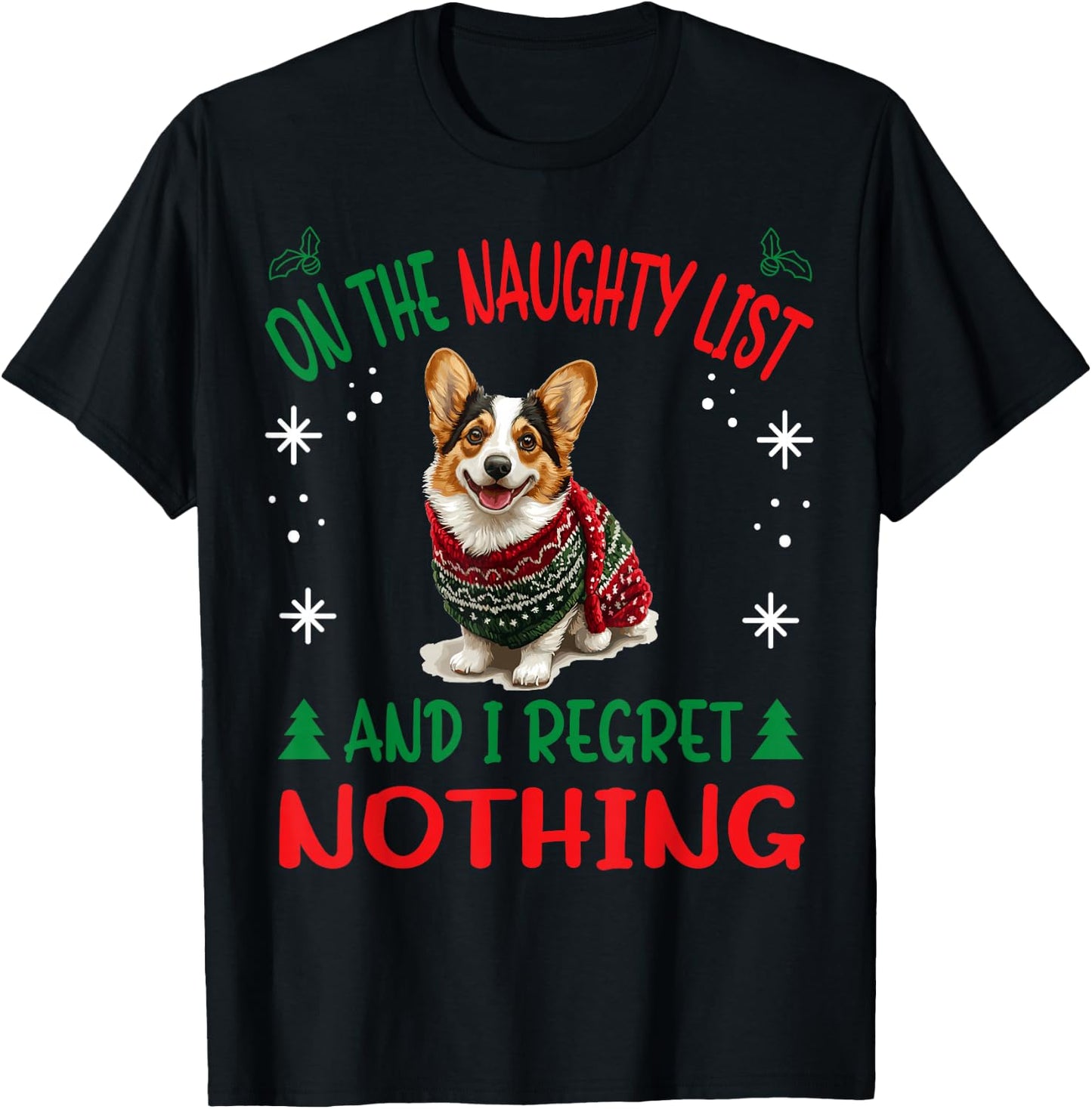 Cute Cardigan Welsh Corgi Dog Christmas On The Naughty List T-Shirt - T-Shirt | Black