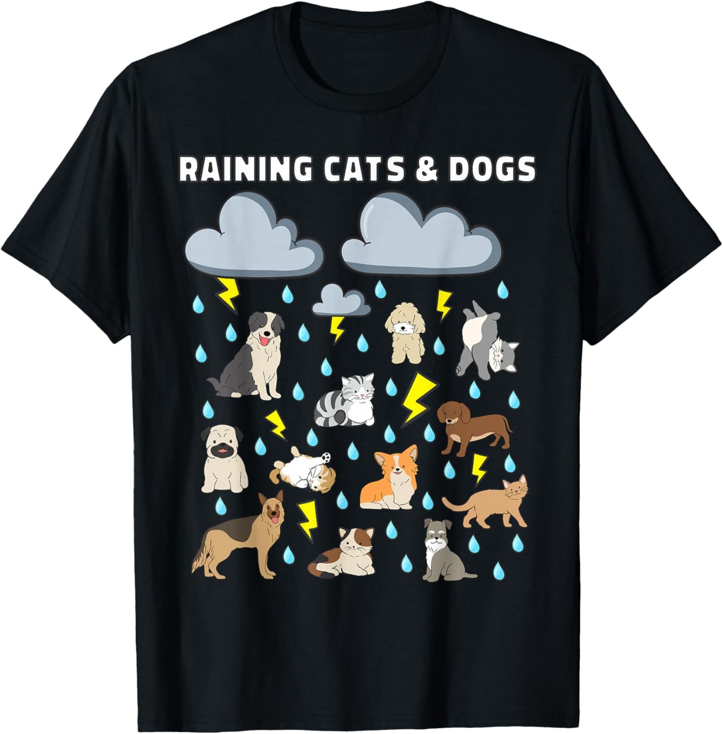 Funny English Idiom Raining Cats and Dogs Puppies Kitten T-Shirt - T-Shirt | Black