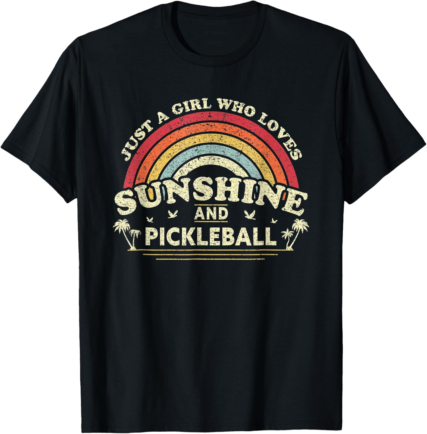 Pickleball Shirt. A Girl Who Loves Sunshine And Pickleball T-Shirt - T-Shirt | Black
