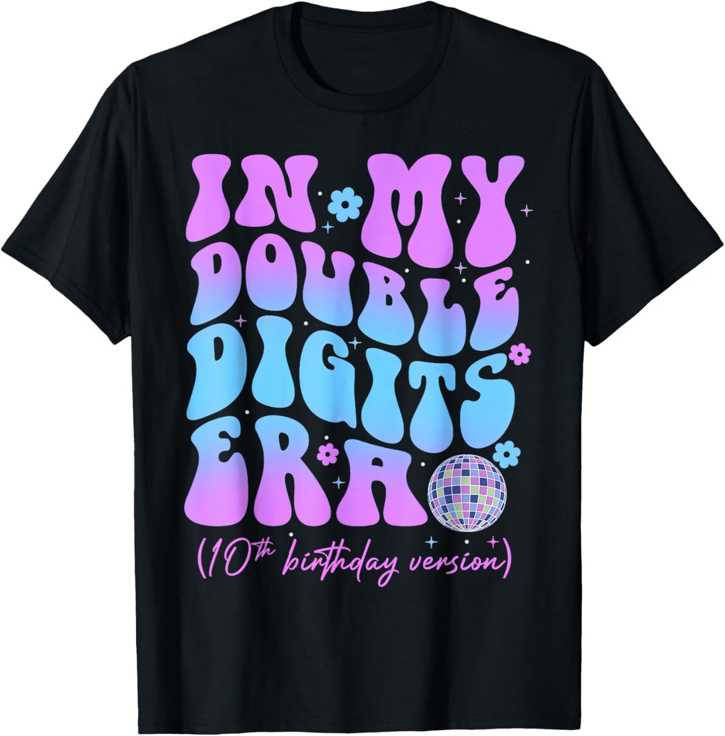 In My Double Digits Era Retro 10 Year Old 10th Birthday T-Shirt - T-Shirt | Black