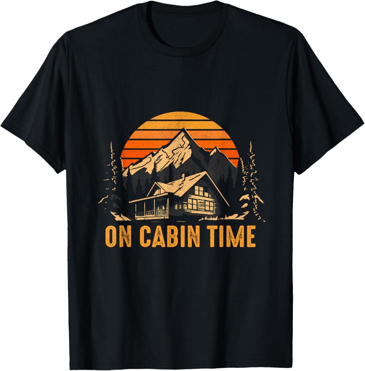 Retro Sunset Cabin Life Camping On Cabin Time Outdoor T-Shirt - T-Shirt | Black
