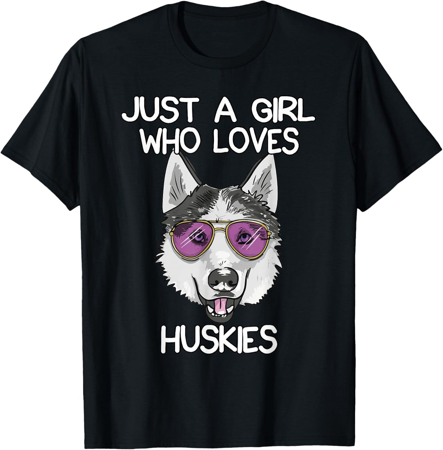 Just A Girl Who Loves Huskies Dog Lover Gifts Husky Owner T-Shirt - T-Shirt | Black