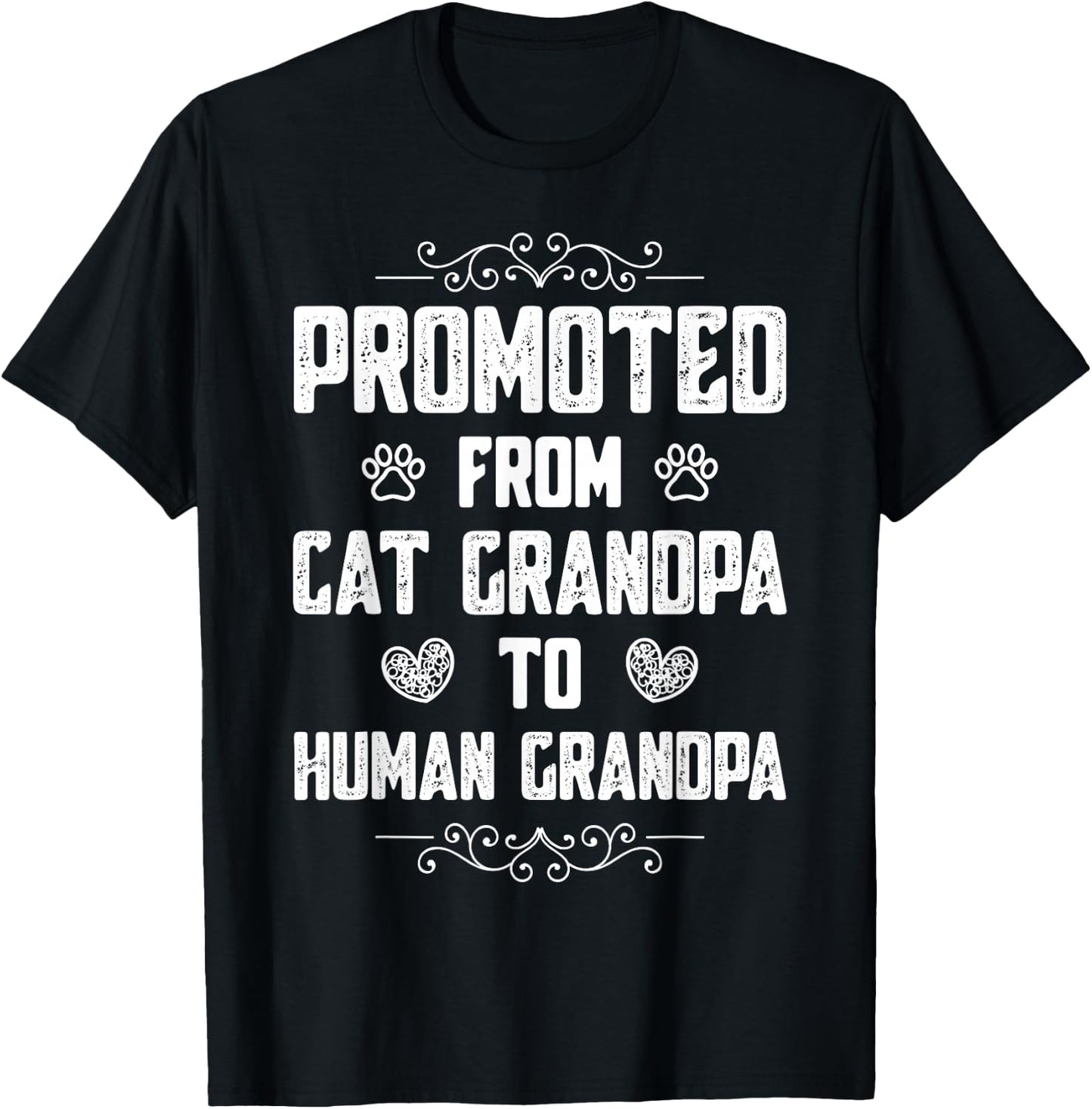 Promoted from Cat Grandpa to Human Grandpa T-Shirt - T-Shirt | Black