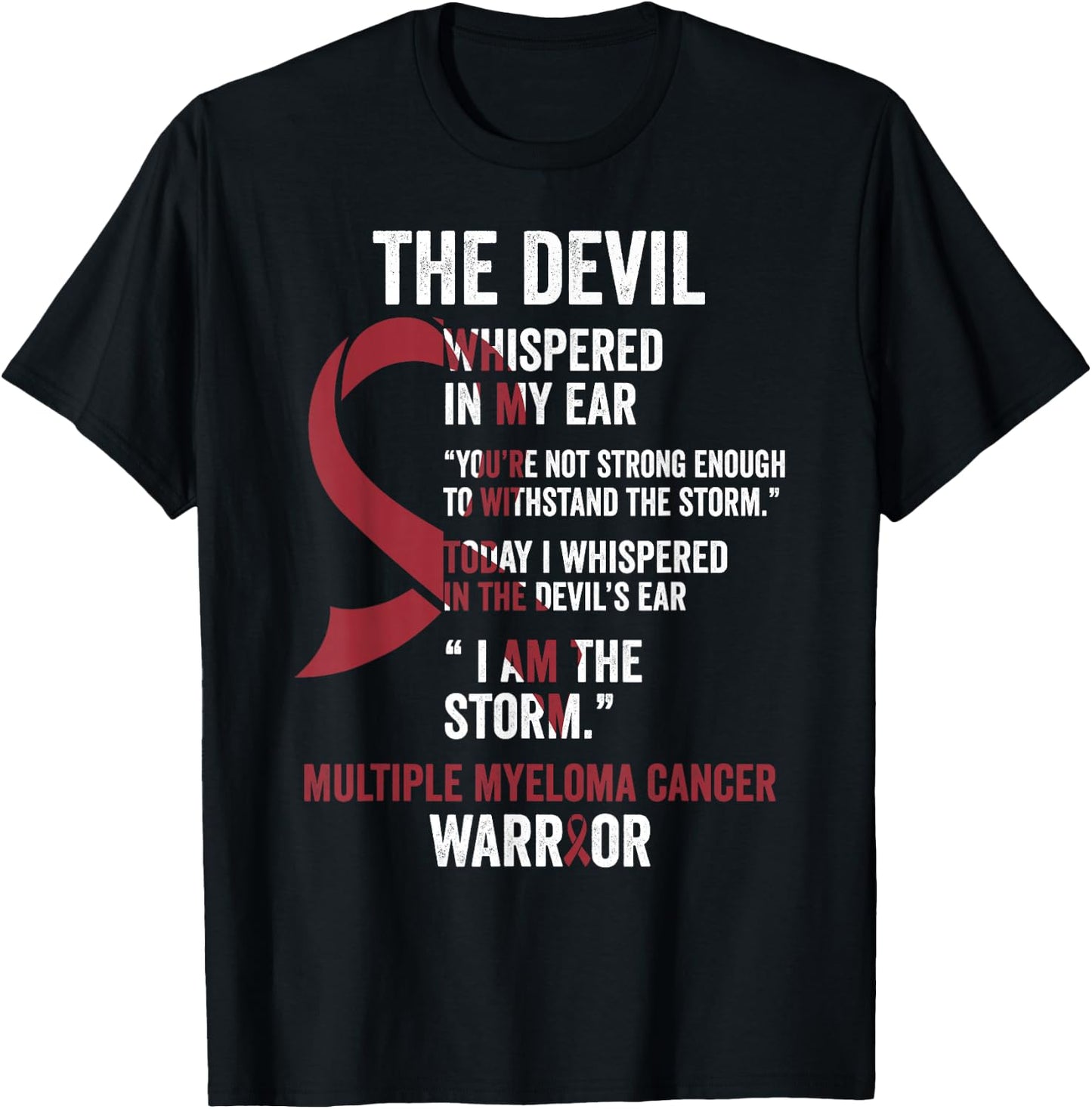 The Devil- Multiple Myeloma Cancer Awareness Support Ribbon T-Shirt - T-Shirt | Black