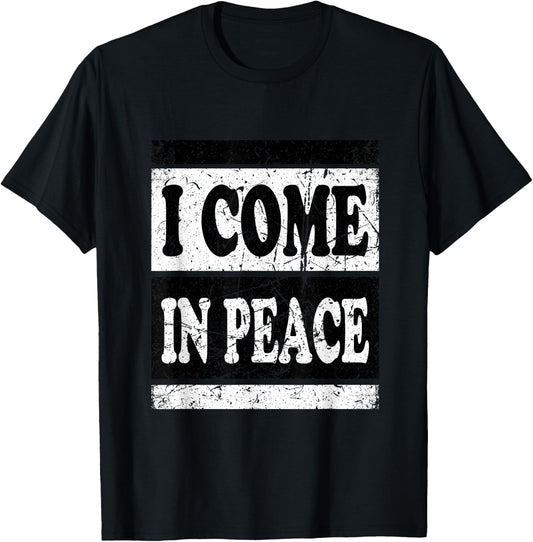 Funny I Come In Peace I'm Peace Matching Couples Costume T-Shirt - T-Shirt | Black