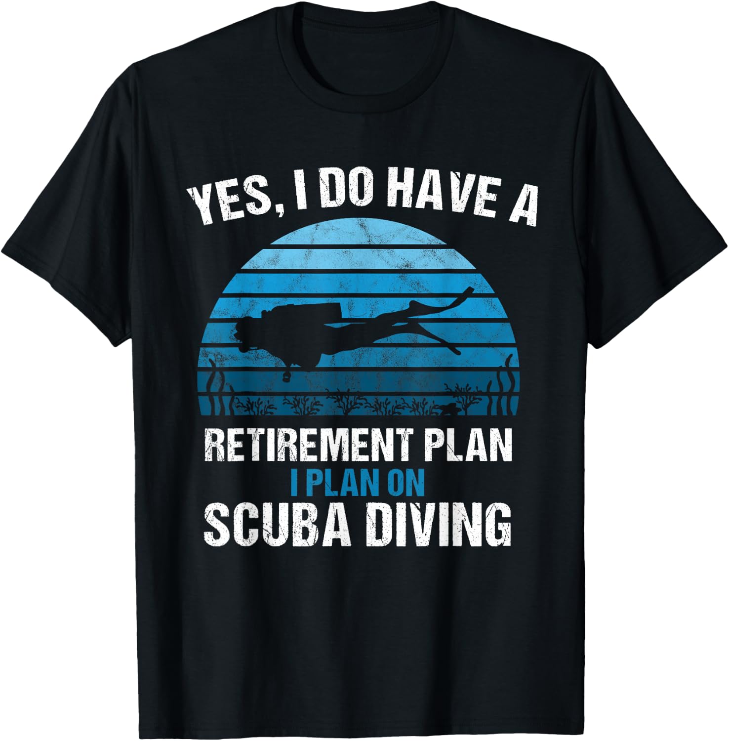 Retirement Plan Scuba Diving Diver Gift Dive Vintage Retro T-Shirt - T-Shirt | Black
