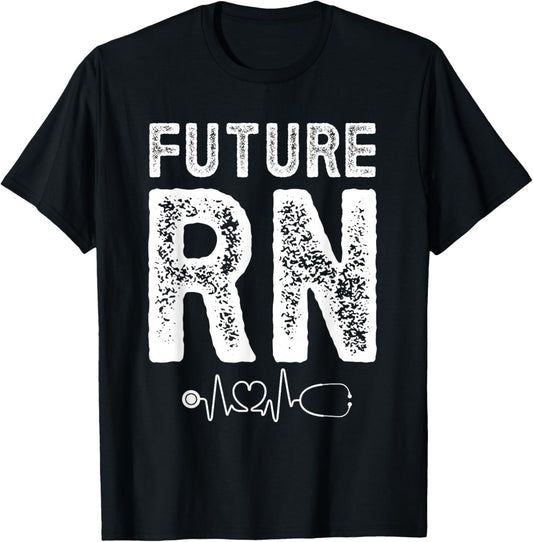 Future RN Nurse Nursing Student Registered Nurse In Training T-Shirt - T-Shirt | Black