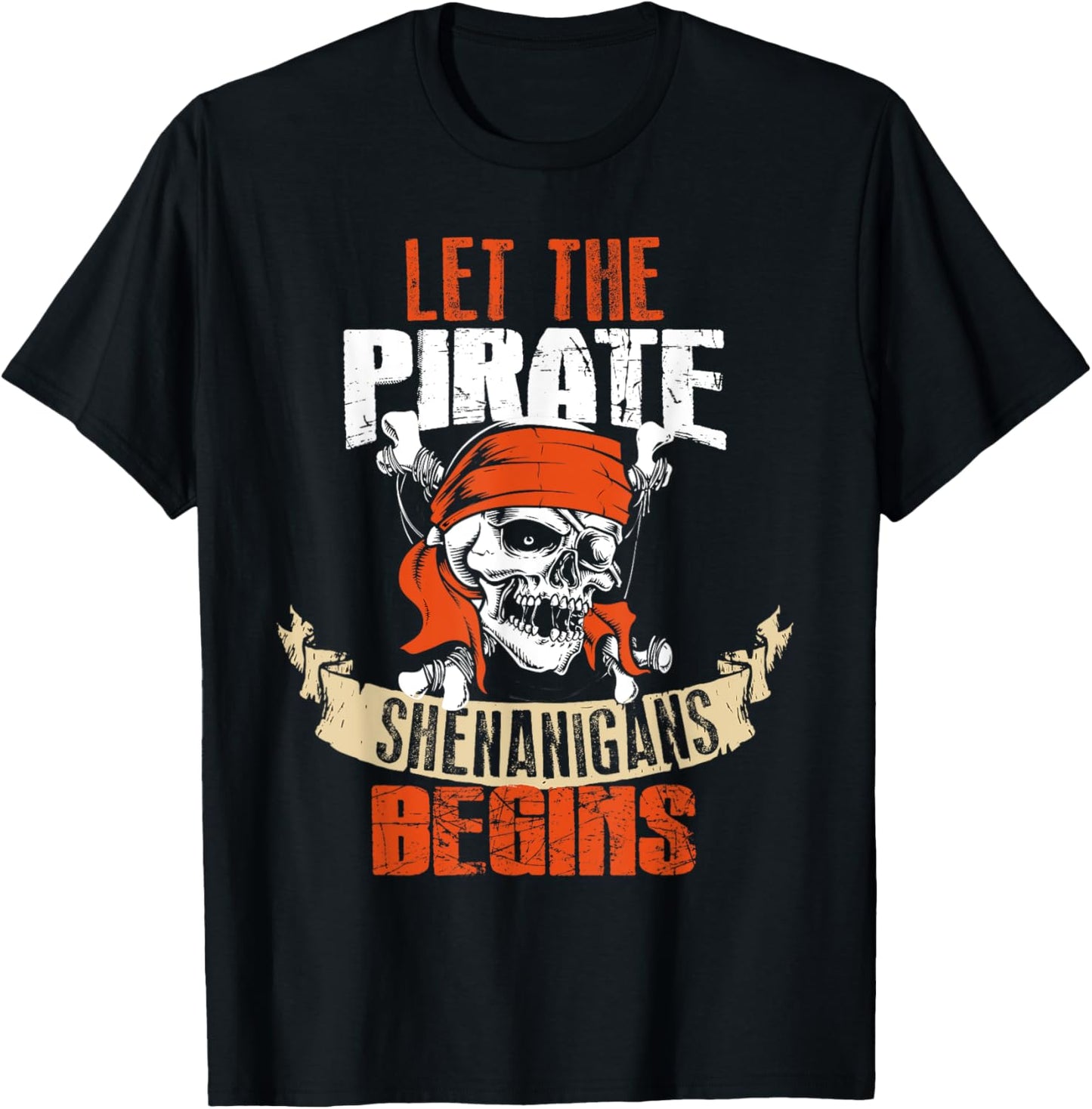Let The Pirate Shenanigans Begin Halloween Skull Bandana T-Shirt - T-Shirt | Black