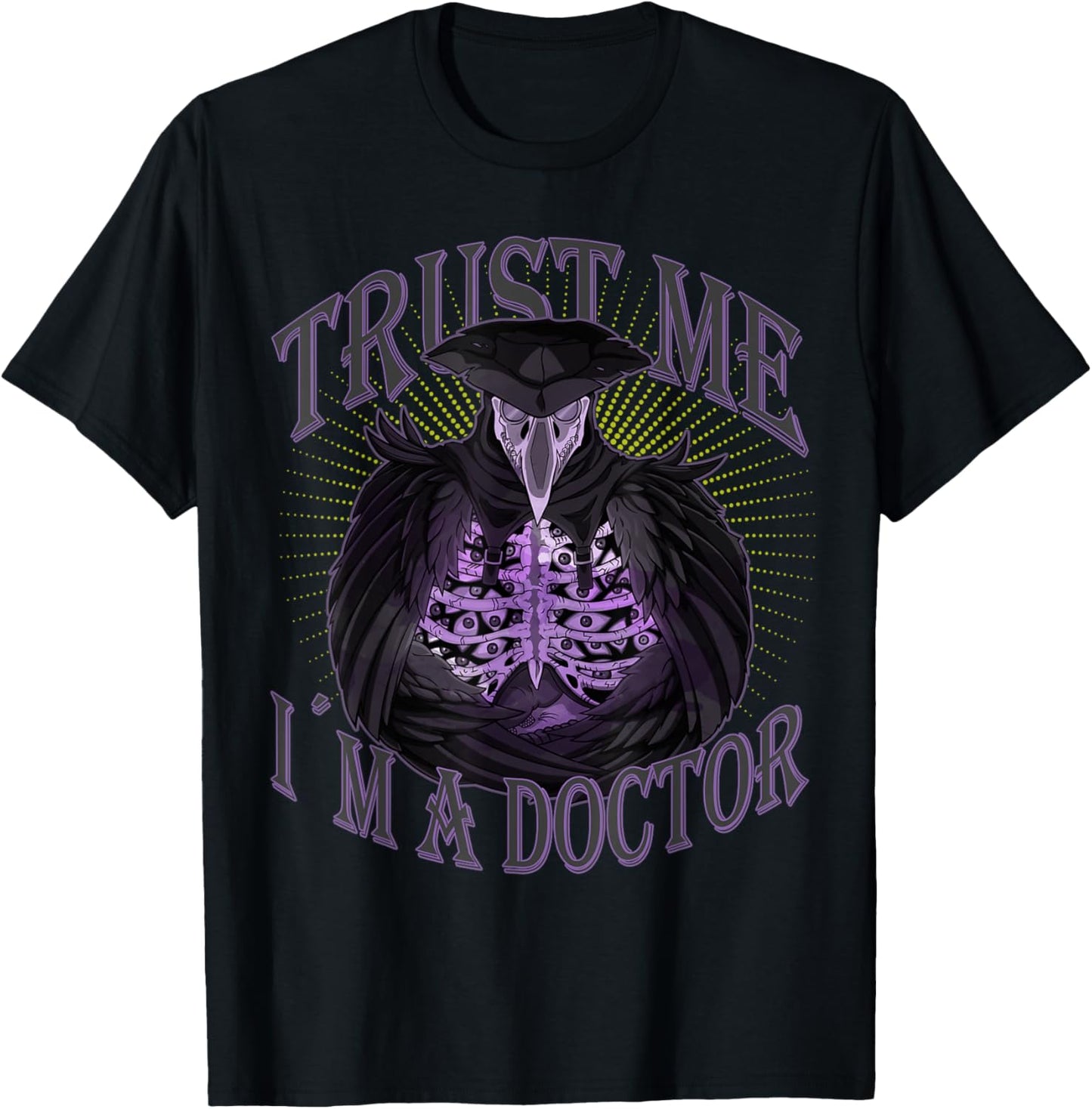 Trust Me I'm a Doctor I Gothic Plague Doctor Steampunk T-Shirt - T-Shirt | Black