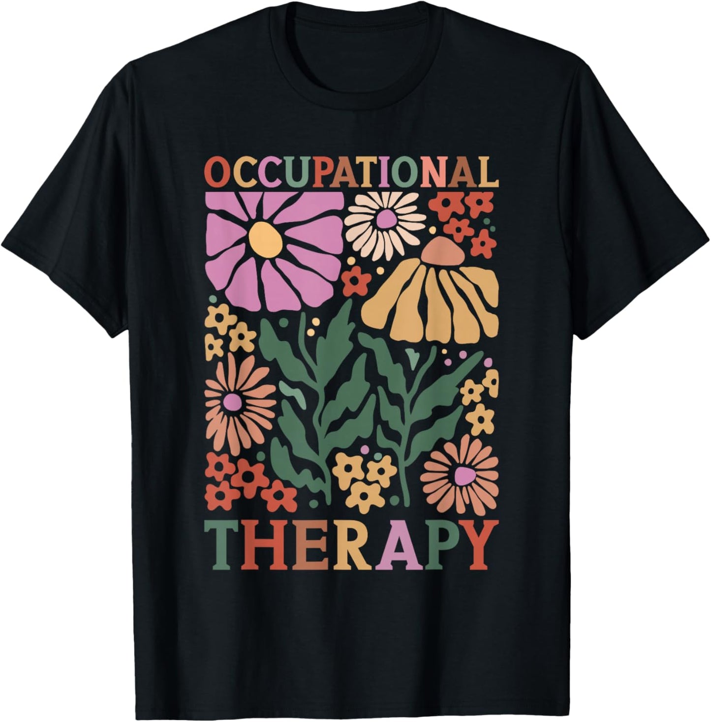 Occupational Therapy -OT Therapist OT Month design idea T-Shirt - T-Shirt | Black