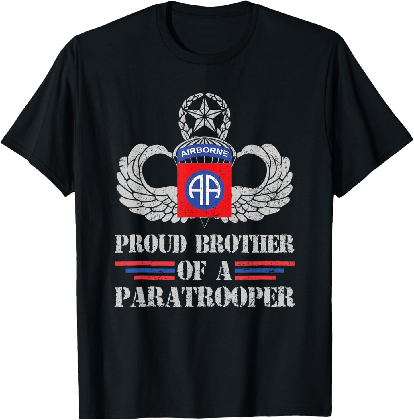 Proud Brother Of 82nd Airborne Division Veteran Paratrooper T-Shirt - T-Shirt | Black