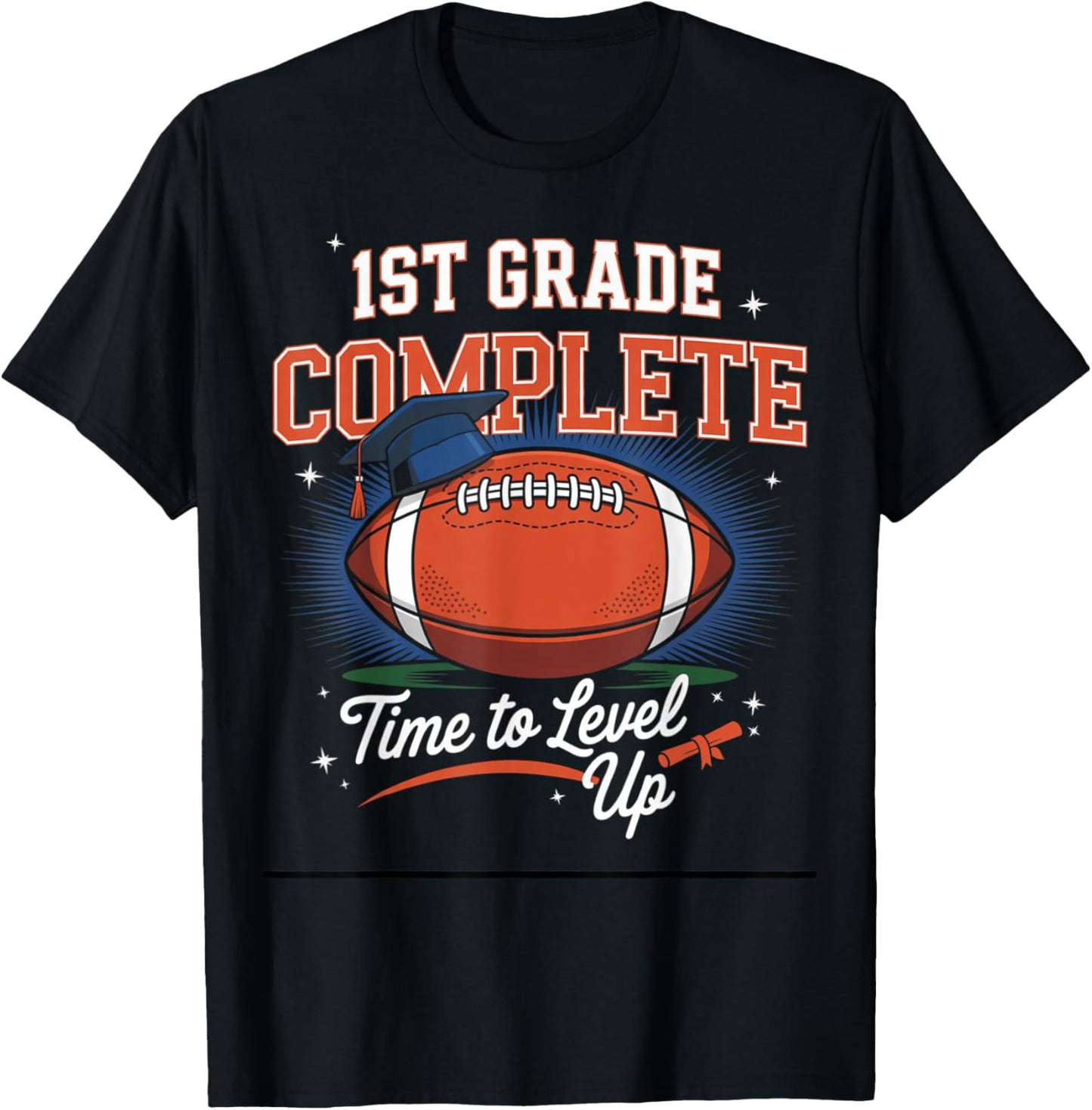 1st Grade Complete Time To Level Up Football Last Day School T-Shirt - T-Shirt | Black