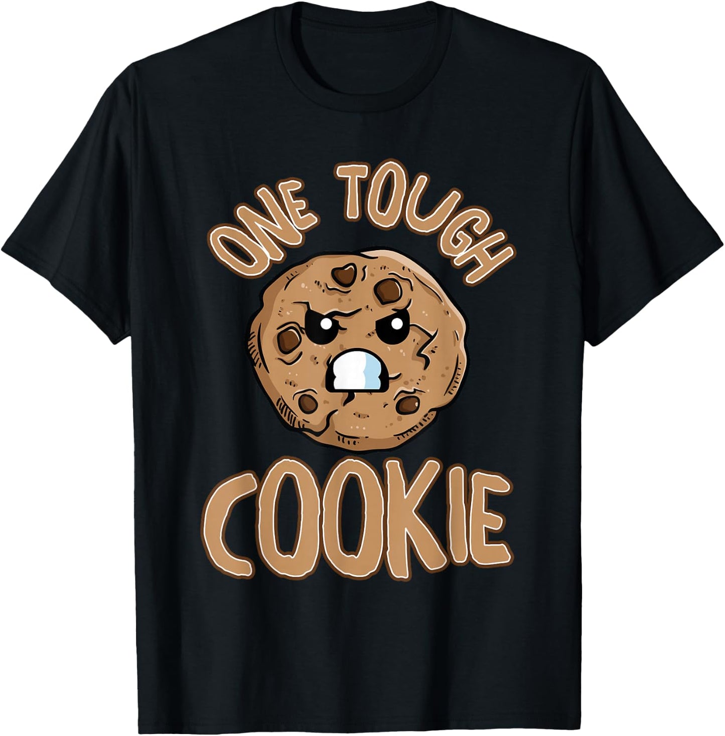 One Tough Cookie t - One Tough Cookie Baking T-Shirt - T-Shirt | Black