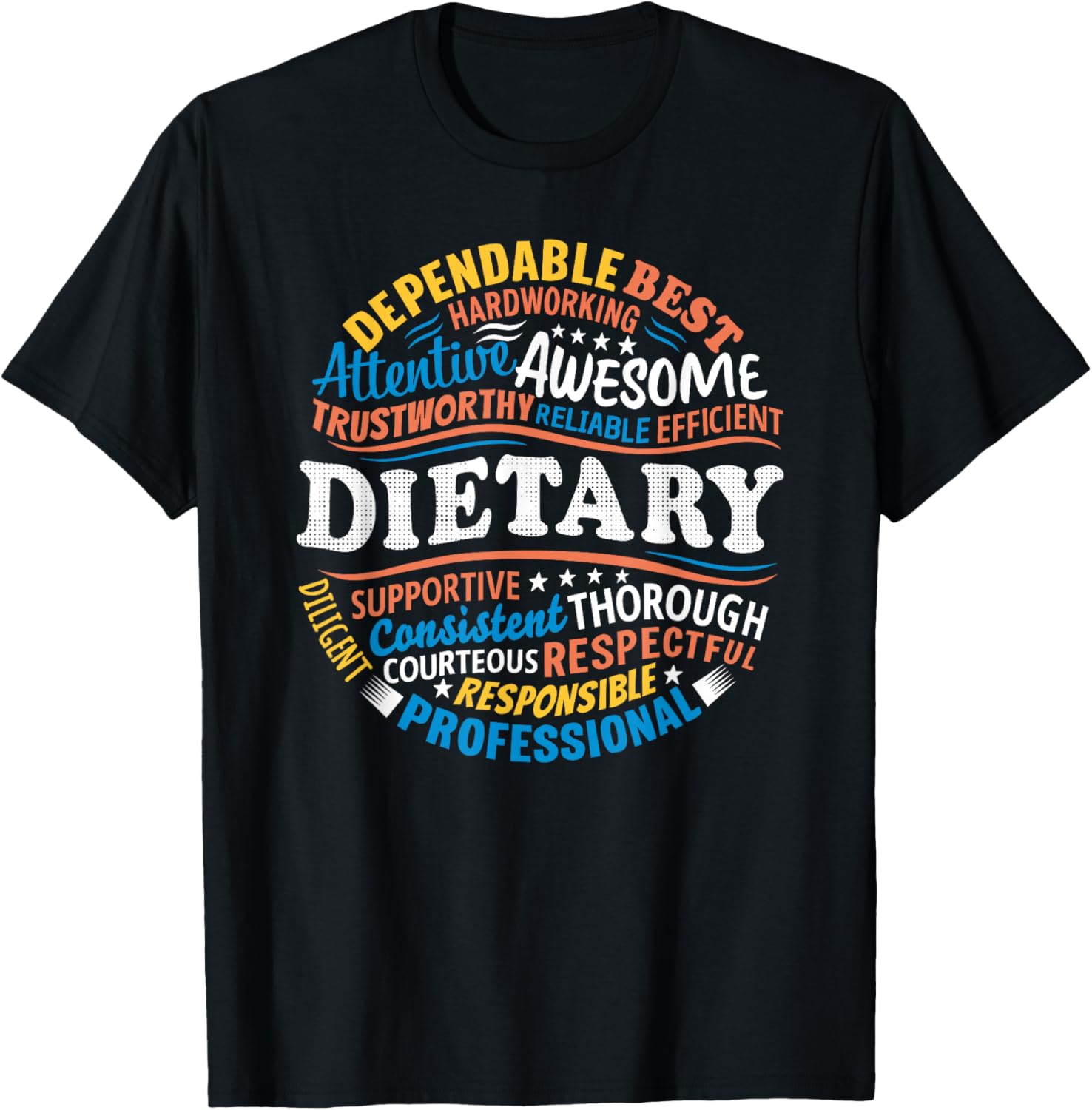 Dietary Shirts Food Service Appreciation Dietary Week Gifts T-Shirt - T-Shirt | Black
