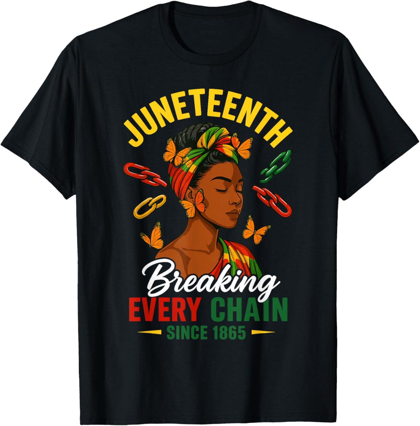 Juneteenth Breaking Every Chain Yellow 1865 Juneteenth Women T-Shirt - T-Shirt | Black