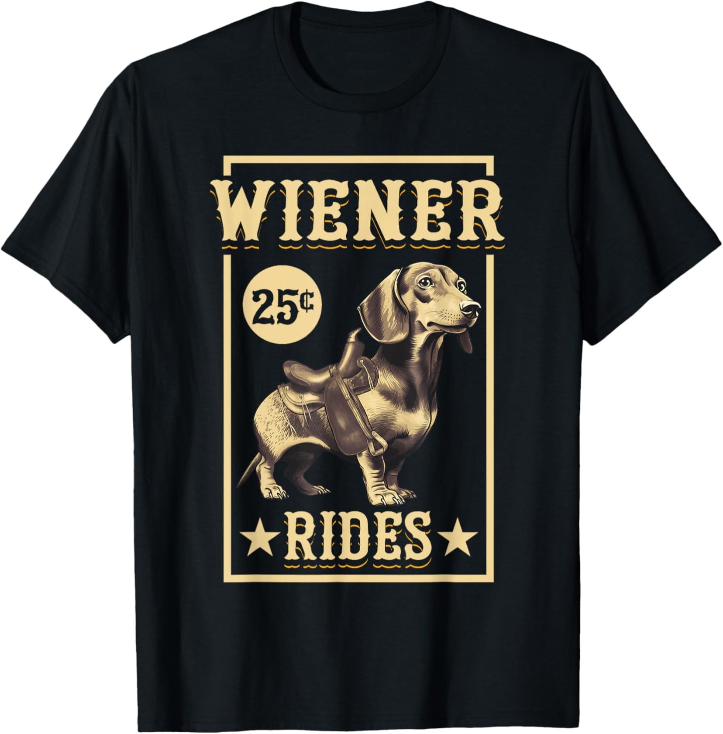 Wiener Rides Dachshund Lover Doxie Weiner Weenie Dog Owner T-Shirt - T-Shirt | Black