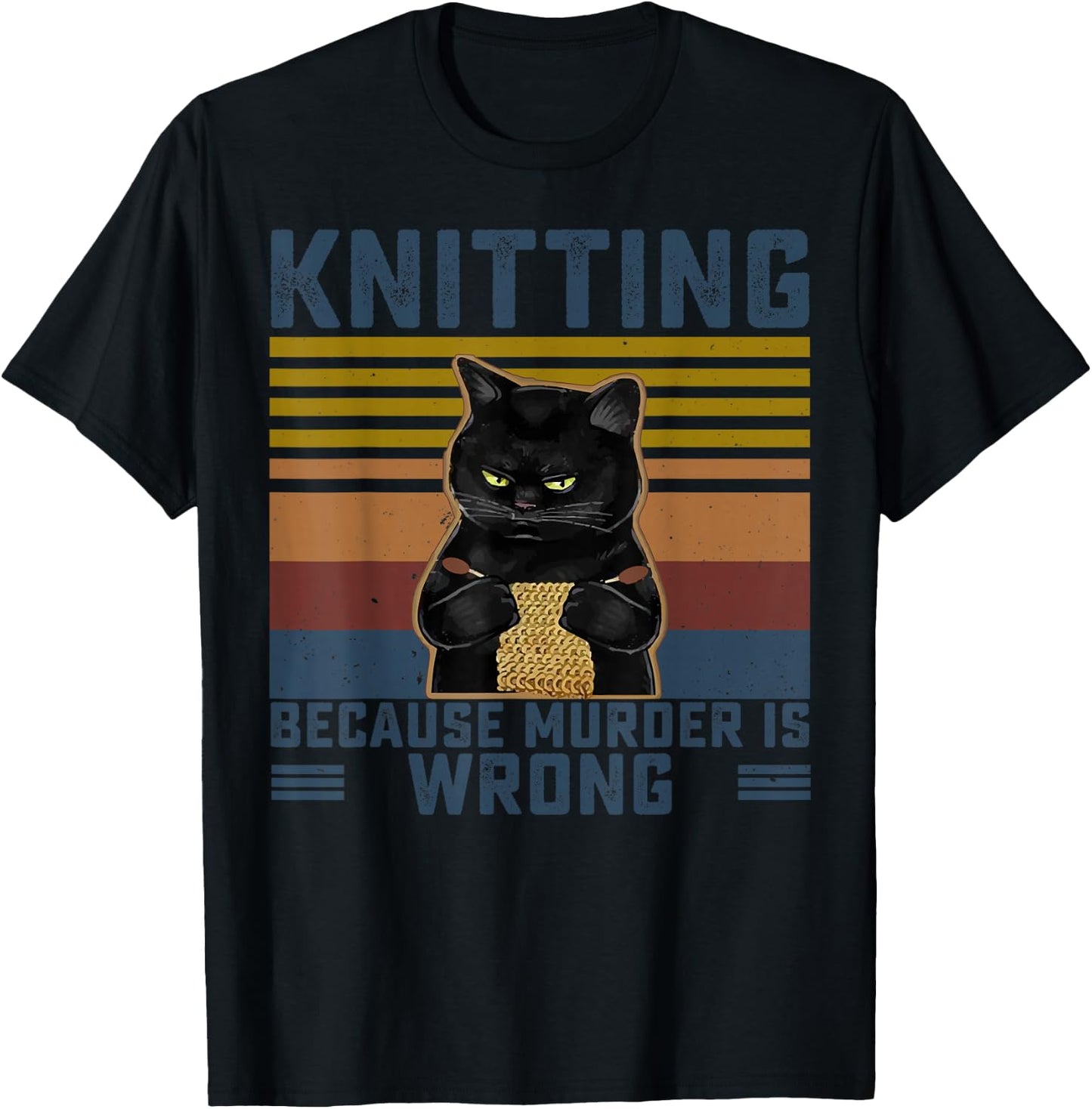 Knitting Because Murder is Wrong Knitting Lover Knitter Small T-Shirt - T-Shirt | Black