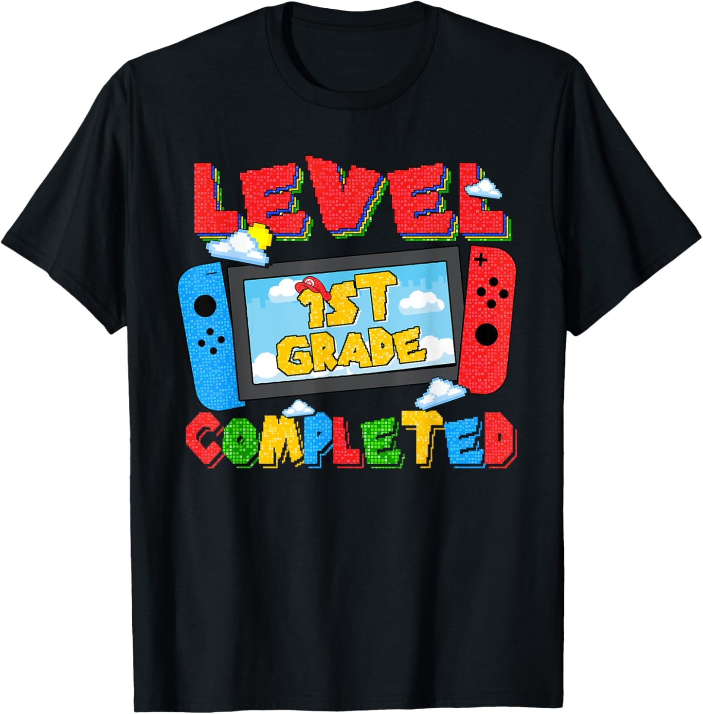 Level 1st Grade Completed Happy Last Day Of School Funny T-Shirt - T-Shirt | Black
