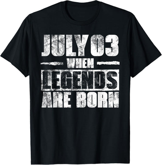 July 3rd When Legends Are Born July Birthday T-Shirt - T-Shirt | Black