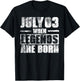 July 3rd When Legends Are Born July Birthday T-Shirt - T-Shirt | Black