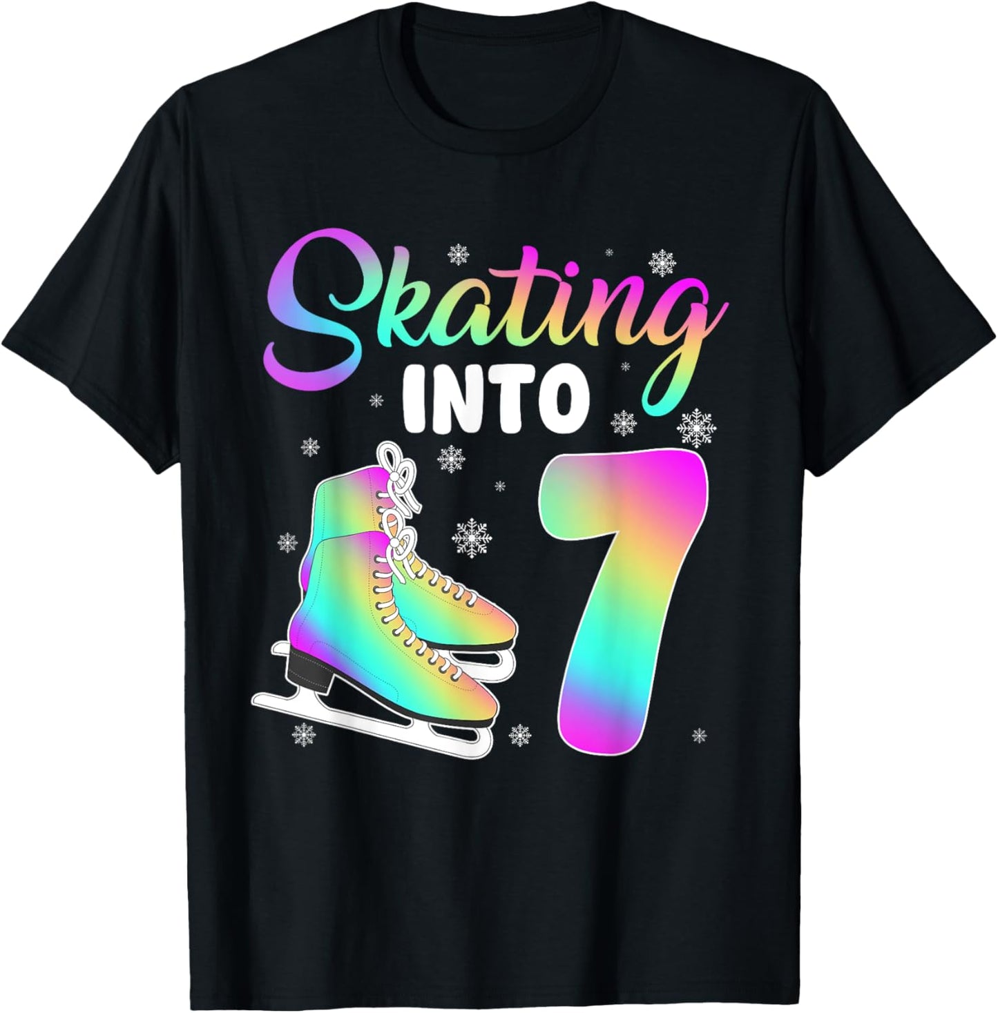 Skating Into 7th Birthday Ice Skating Girl 7 Year Old T-Shirt - T-Shirt | Black
