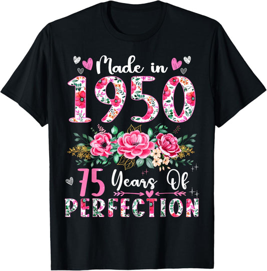 75 Year Old Made In 1950 Floral 75th Birthday Women T-Shirt - T-Shirt | Black