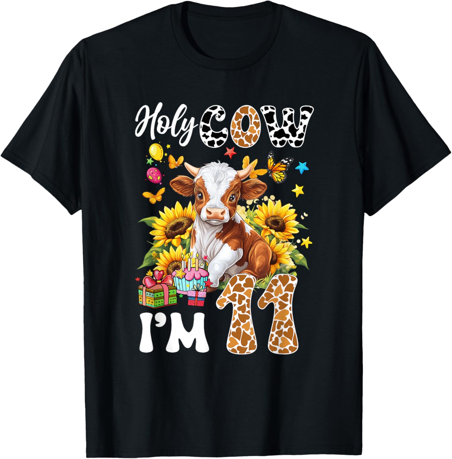Holy Cow I'm 11 Years Old Farm Cow Sunflowers 11Th Birthday T-Shirt - T-Shirt | Black