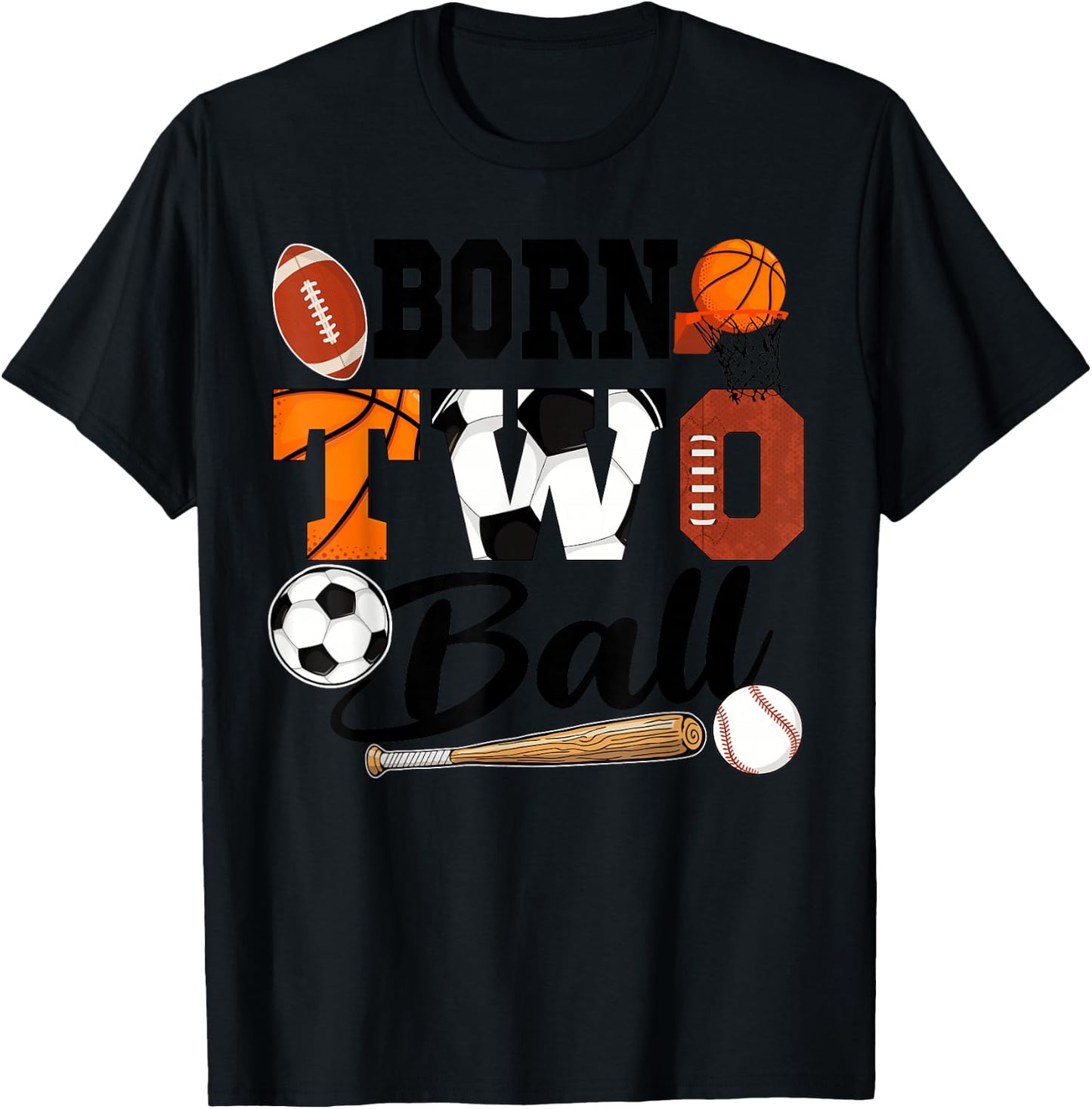 Born 2 Ball 2nd Birthday Sports Ball Theme 2 Year Old T-Shirt - T-Shirt | Black