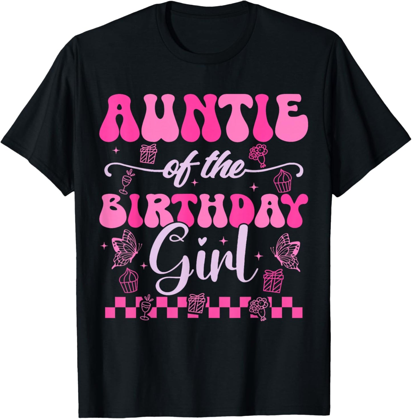 Auntie Of The Birthday Girl Kids Daughter Pink Themed Groovy T-Shirt - T-Shirt | Black