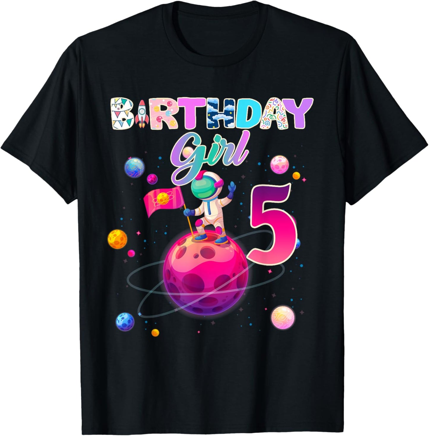 5th Birthday 5 Years Old Astronaut Space Galaxy Girl T-Shirt - T-Shirt | Black