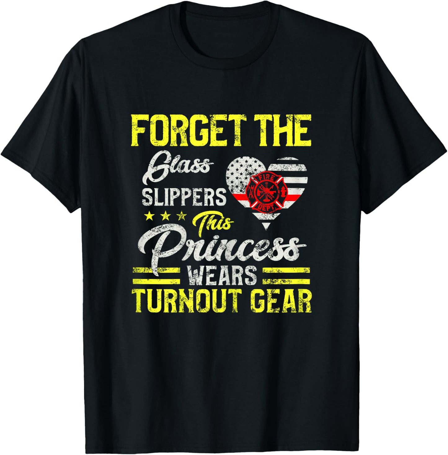 This Princess Wears Fire Turnout Gear Female firefighter T-Shirt - T-Shirt | Black