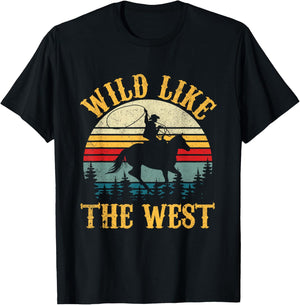 Wild Like The West Funny Rodeo Cowboy Western Country Music T-Shirt - T-Shirt | Black