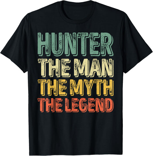 First Name Hunter The Man The Myth The Legend T-Shirt - T-Shirt | Black
