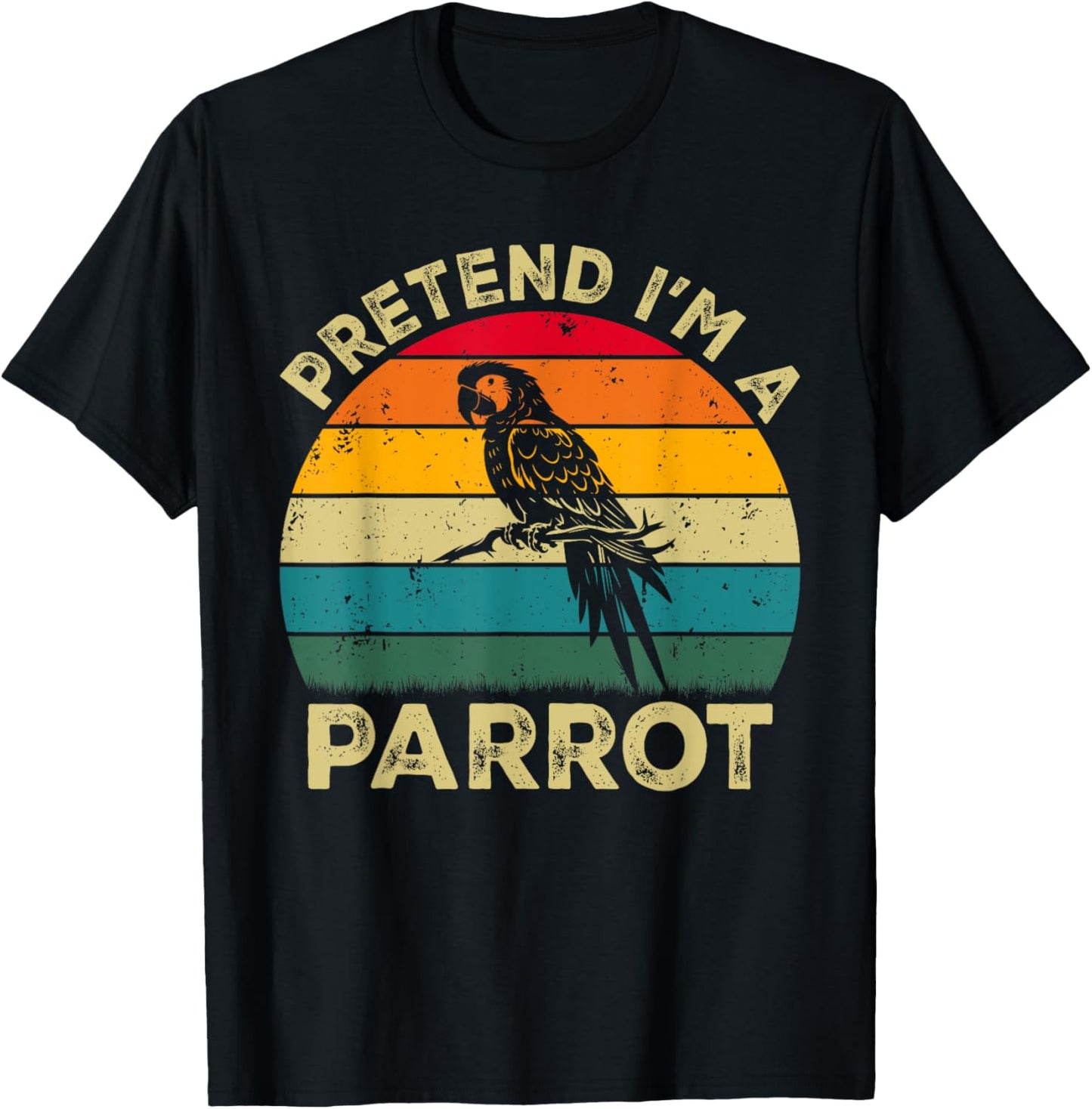 Pretend I'm A Parrot Lazy Halloween Costume T-Shirt - T-Shirt | Black