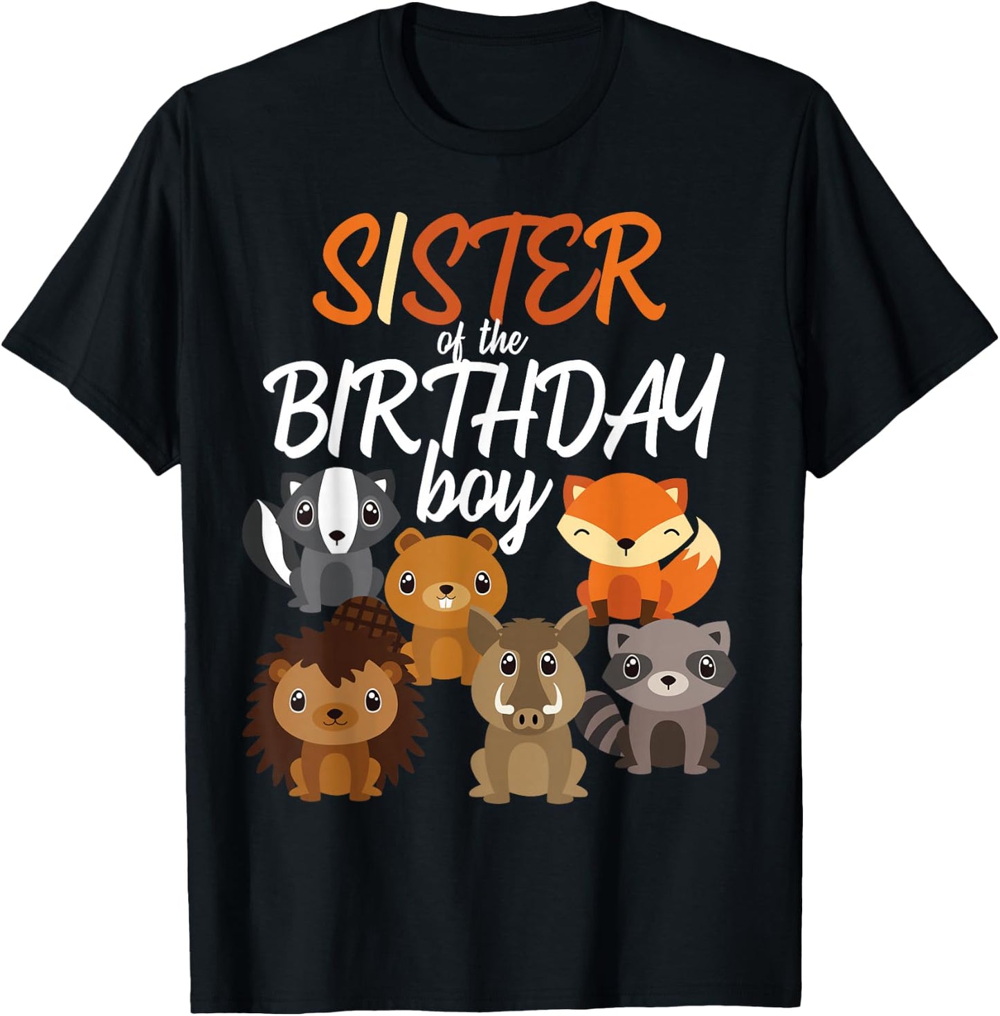 Sister Of The Birthday Boy Woodland Party Matching Family T-Shirt - T-Shirt | Black