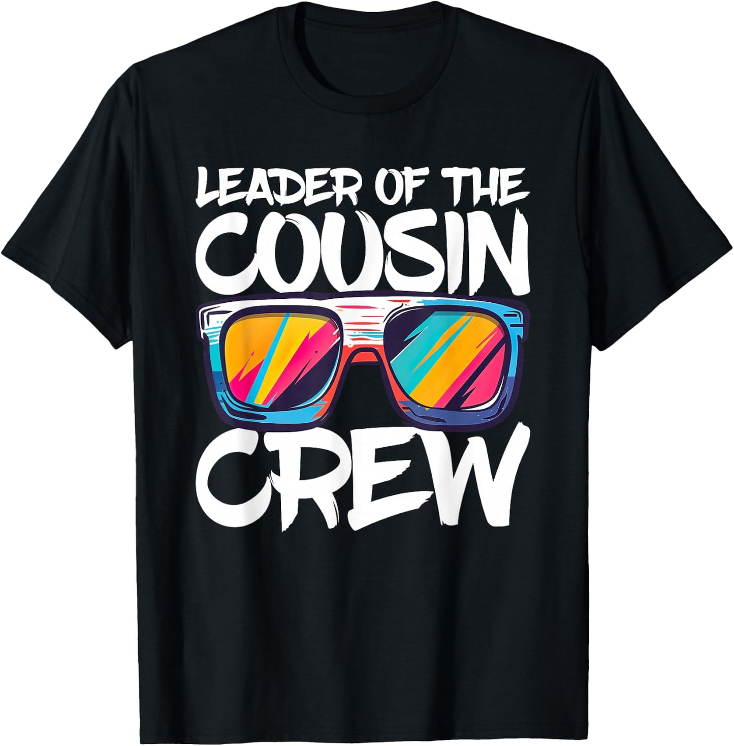 Leader Of The Cousin Crew Shirt Adults Boy Girl Best Cousin T-Shirt - T-Shirt | Black
