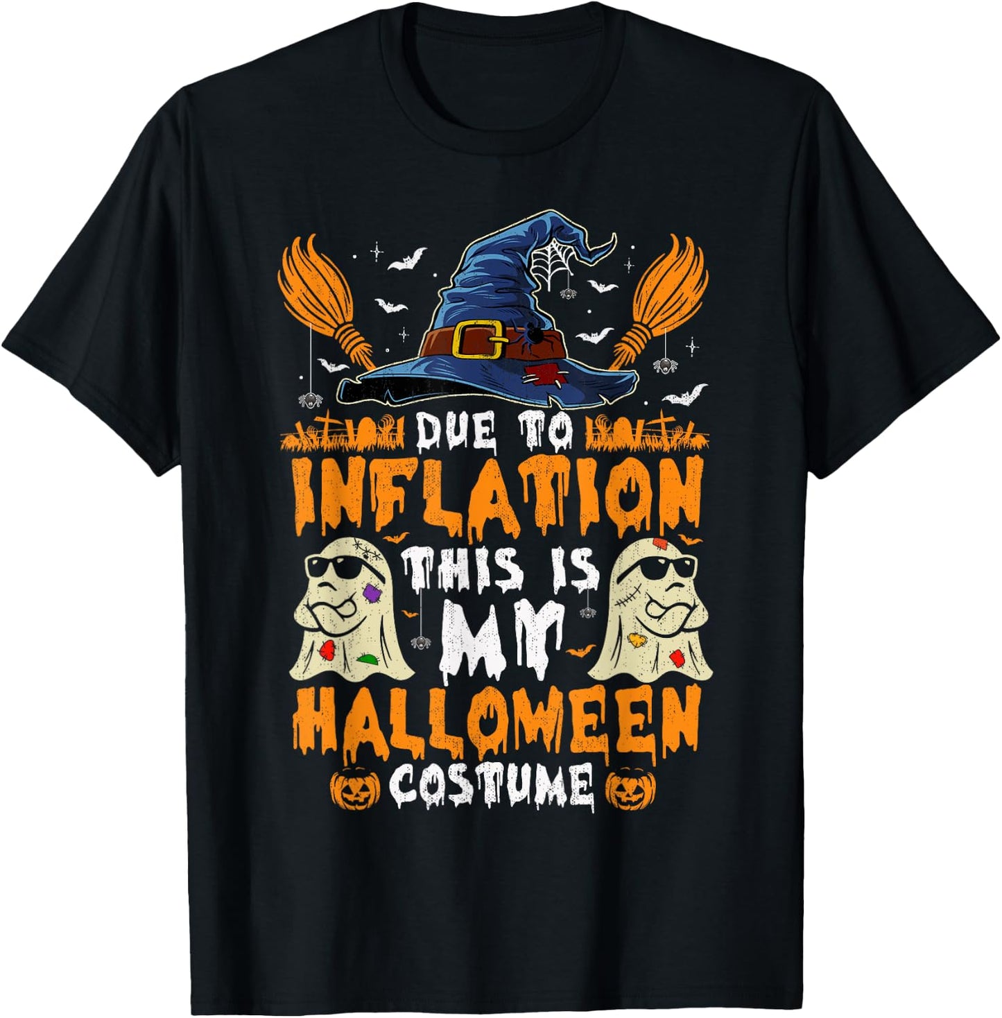 Due To Inflation This Is My Halloween Costume T-Shirt - T-Shirt | Black