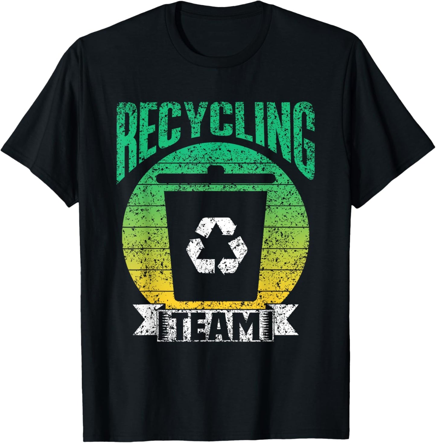 Recycling Team Trash Recycle Earth Day Environment T-Shirt - T-Shirt | Black