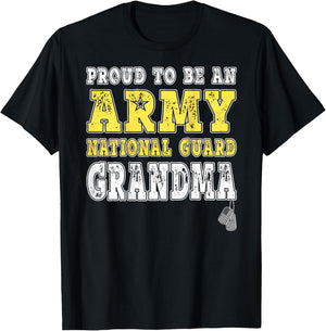 Proud To Be Army National Guard Grandma Military Grandmother T-Shirt - T-Shirt | Black
