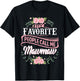 My Favorite People Call Me Maw-Maw Floral Mother's Day T-Shirt - T-Shirt | Black